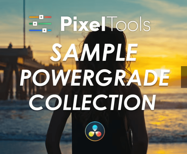 PixelTools Sample PowerGrade Collection